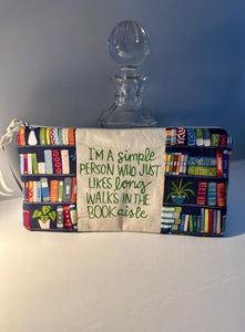 Hand sewn "book reader" phrase zipped bag